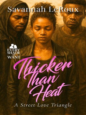 cover image of Thicker Than Heat